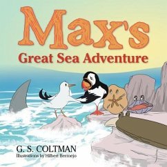 Max's Great Sea Adventure - Coltman, G. S.