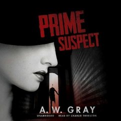 Prime Suspect - Gray, A. W.