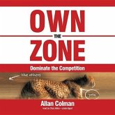 Own the Zone: Dominate the Competition