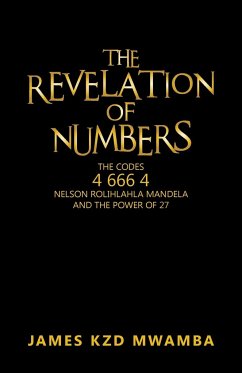 The Revelation of Numbers - Mwamba, James Kzd
