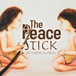 The Peace Stick - Misra, Nidhi