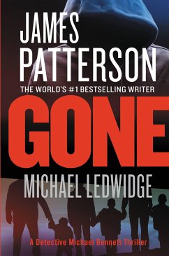 Gone - Patterson, James; Ledwidge, Michael