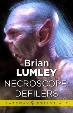 Necroscope: Defilers (eBook, ePUB) - Lumley, Brian