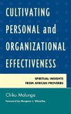 Cultivating Personal and Organizational Effectiveness (eBook, ePUB) Cultivating Personal and Organizational Effectiveness (eBook, ePUB)