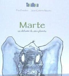 Marte, un elefante de otro planeta - Pintadera, Fran