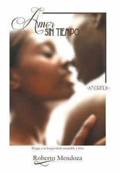 Amor Sin Tiempo - Mendoza, Roberto