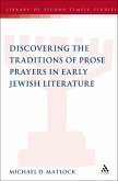 Discovering the Traditions of Prose Prayers in Early Jewish Literature (eBook, PDF)