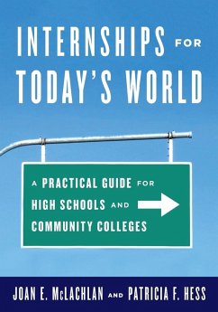 Internships for Today's World - McLachlan, Joan E; Hess, Patricia Internships for Today's World - McLachlan, Joan E; Hess, Patricia