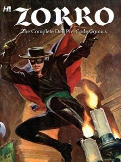 Zorro: The Complete Dell Pre-Code Comics - Mcculley, Johnston