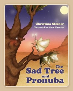 The Sad Tree and Pronuba - Steiner, Christina