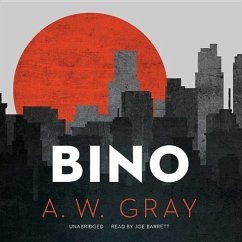 Bino - Gray, A. W.
