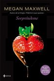 Sorpréndeme: Serie Pídeme lo que quieras Sorpréndeme: Serie Pídeme lo que quieras