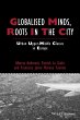 Globalised Minds, Roots in the City - Bild 1