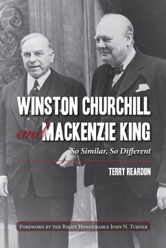 Winston Churchill and MacKenzie King - Reardon, Terry
