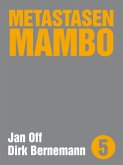 Metastasen Mambo (eBook, ePUB)