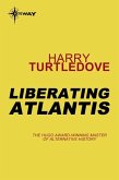 Liberating Atlantis (eBook, ePUB)