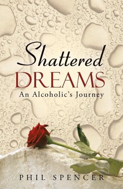 Shattered Dreams - Spencer, Phil