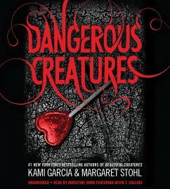 Dangerous Creatures - Garcia, Kami; Stohl, Margaret