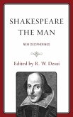 Shakespeare the Man Shakespeare the Man
