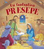 Un fantastico presepe Un fantastico presepe