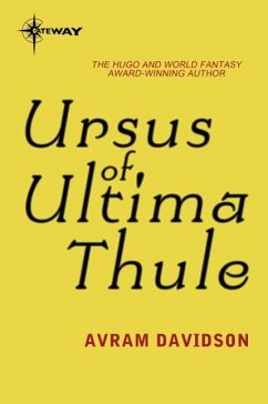 Ursus of Ultima Thule (eBook, ePUB) - Davidson, Avram