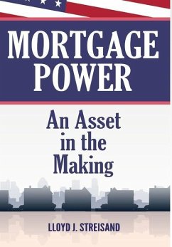 Mortgage Power - An Asset in the Making - Streisand, Lloyd