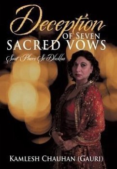 Deception of Seven Sacred Vows - Chauhan (Gauri), Kamlesh
