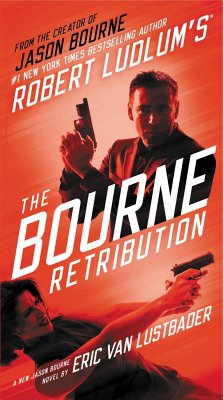 Robert Ludlum's (Tm) the Bourne Retribution - Lustbader, Eric Van