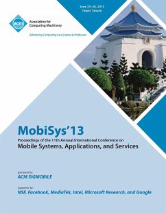 Mobisys 13 Proceedings of the 11th Annual International Conference on Mobile Systems, Applications and Services - Mobisys 13 Conference Committee