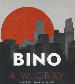 Bino - Gray, A. W.