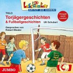 Torjägergeschichten & Fußballgeschichten