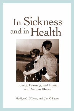 In Sickness and in Health - O'Leary, Marilyn C.; O'Leary, Jim