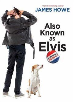 Also Known as Elvis - Howe, James
