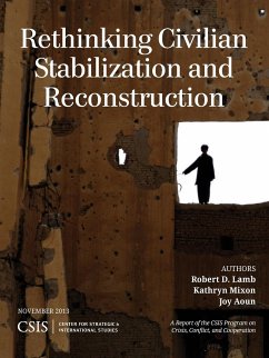 Rethinking Civilian Stabilization and Reconstruction - Lamb, Robert D.; Mixon, Kathryn; Aoun, Joy