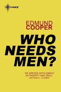 Who Needs Men? (eBook, ePUB) - Cooper, Edmund