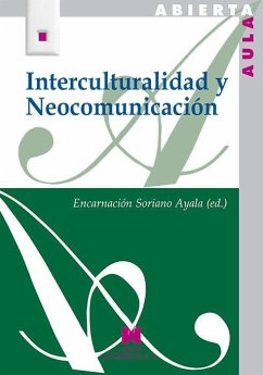 Interculturalidad y neocomunicación - Soriano Ayala, Encarnación