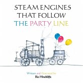 Steam Engines That Follow the Party Line Steam Engines That Follow the Party Line