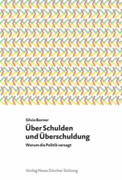 Über Schulden und Überschuldung - Borner, Silvio