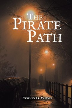 The Pirate Path - Yanoff, Stephen G.