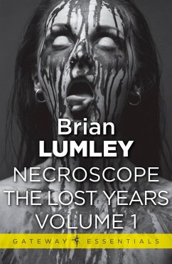 Necroscope The Lost Years Vol 1 (eBook, ePUB) - Lumley, Brian