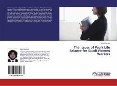 The Issues of Work Life Balance for Saudi Women Workers