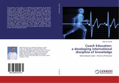 Coach Education: a developing international discipline of knowledge