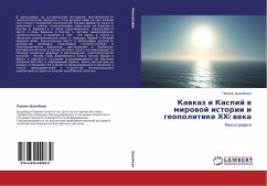 Kawkaz i Kaspij w mirowoj istorii i geopolitike HHI weka - Darabadi, Parvin