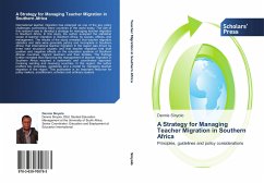 A Strategy for Managing Teacher Migration in Southern Africa - Sinyolo, Dennis