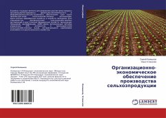 Organizacionno-äkonomicheskoe obespechenie proizwodstwa sel'hozprodukcii - Kalmykov, Sergey;Uspenskaya, Inna