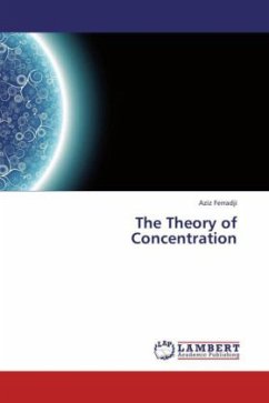 The Theory of Concentration - Ferradji, Aziz