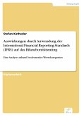 Auswirkungen durch Anwendung der International Financial Reporting Standards (IFRS) auf das Bilanzbonitätsrating (eBook, PDF)