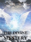 The Divine Mystery (eBook, ePUB)