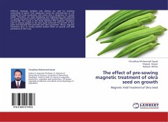 The effect of pre-sowing magnetic treatment of okra seed on growth