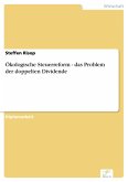 Ökologische Steuerreform - das Problem der doppelten Dividende (eBook, PDF)